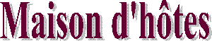 Maison d'h�tes