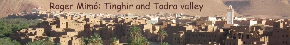Tinghir and Todra valley.
