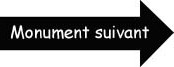 Monument suivant