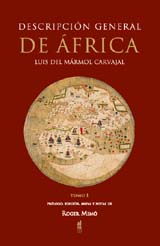 Descripci&oacute;n de &Aacute;frica de M&aacute;rmol Carvajal, edici&oacute;n de Roger Mim&oacute;
