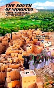 The South of Morocco, de Lahcen Ousga.